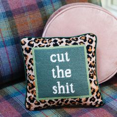 Cut The Shit Needlepoint Pillow - Furbish Studio Furbish Studio, Dark Green Velvet, Needlepoint Pillow, Small Pillow, Chic Pillows, Printed Napkins, Needlepoint Pillows, Spark Joy, Pillow Fabric