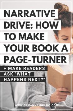 a girl reading a book with the words, how to drive how to make your book a page - turner