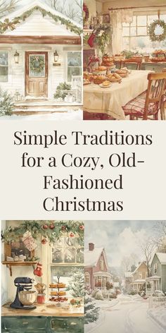 the cover of simple traditionals for a cozy, old - fashioned christmas