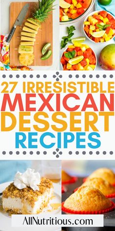 mexican dessert recipe collage with text overlay