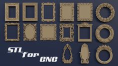 an assortment of ornate frames and mirrors on a blue background with the words stl for cnc