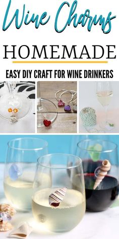 some wine glasses with different items in them and the words, wine charms homemade easy diy craft for wine drinkers