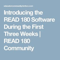 the text reads,'introduce the read 1800 software during the first three weeks / read 108