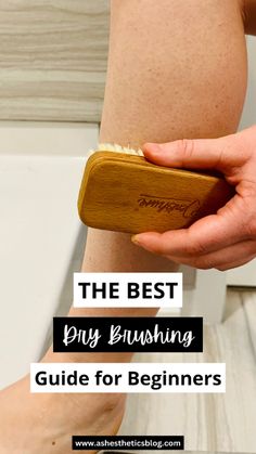 I appreciate how this post included a tutorial on dry brushing to learn the proper dry brushing technique. It's so helpful! Dry Brushing Technique Skin, Dry Brushing Technique, Brushing Technique