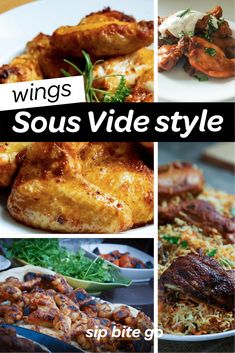 several different types of food on plates with words above them that read wings sous vide style