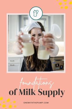 a woman holding two cups with milk in front of her and the words foundation of milk supply