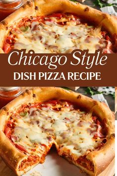 the chicago style dish pizza is ready to be eaten