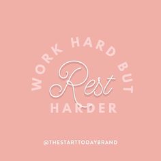 the logo for work hard but pest harder, which is written in white on a pink background