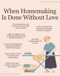 a woman ironing with the words when homemaking is done without love