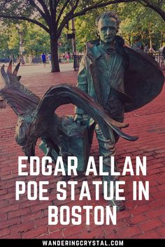 a statue with the words edgar allaan poe statue in boston on it's side