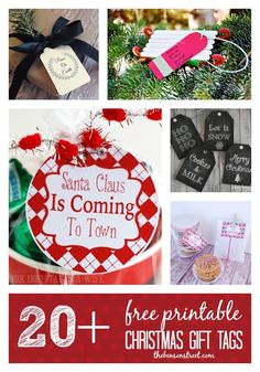 christmas gift tags with the words santa claus is coming to town and free printables