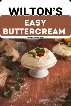 an easy buttercream dessert with white frosting and pomegranate on top