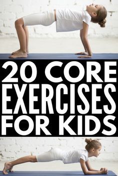 a woman doing exercises on a blue mat with the words 20 core exercises for kids