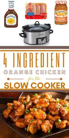 four ingredients for an orange chicken slow cooker