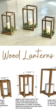 the instructions for how to make wood lanterners with candles and greenery in them