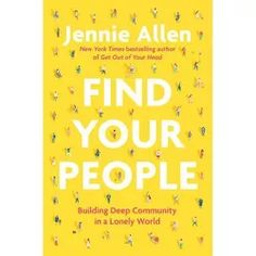 the book cover for find your people, featuring many small figures in yellow and white