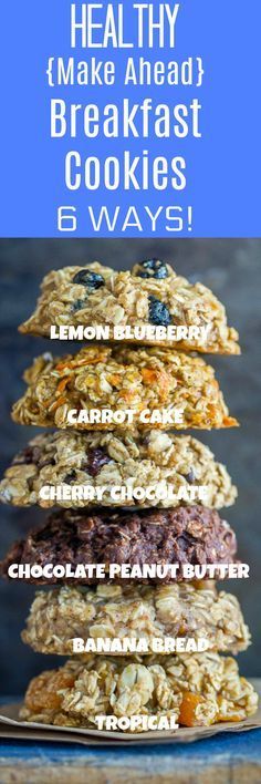 healthy breakfast cookies are stacked on top of each other with the text overlaying them