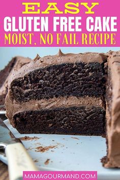 a chocolate cake on a plate with the text easy gluten free cake moist, no fail recipe