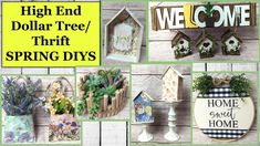 several different pictures with the words, high end dollar tree / thrift spring diys