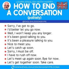 a poster with the words how to end a conversation in english and an image of a british flag