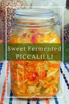 sweet fermented piccalli in a glass jar on a colorful tablecloth