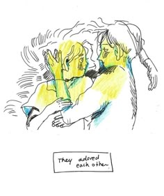 a drawing of two people hugging each other with the caption they adored each other