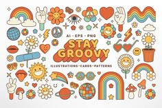 an illustrated card with the words stay grooy surrounded by doodles and rainbows