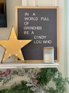 a sign that says in a world full of gringies be a candy lou who