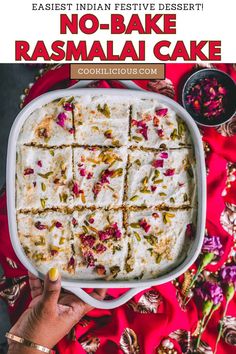 no bake rasmalai cake in a white baking dish on a red cloth