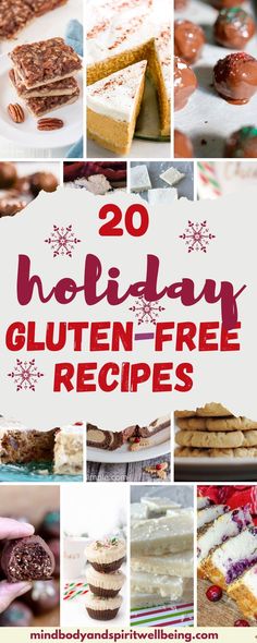 20 holiday gluten - free recipes with text overlay