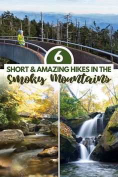 the smoky mountains and waterfall with text overlay reading 6 short & amazing hikes in the smoky mountains