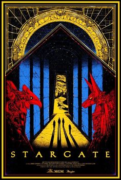 the poster for stargate is shown in red, yellow and blue tones with an image of