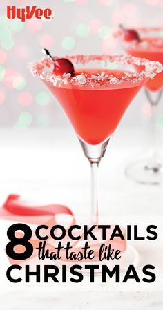 two cocktails with the words 8 cocktails that taste like christmas