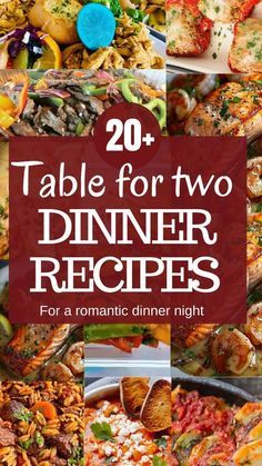 the cover of table for two dinner recipes, with images of different types of food