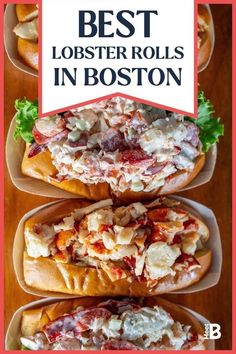 the best lobster rolls in boston are on display with text overlay that reads, best lobster rolls in boston