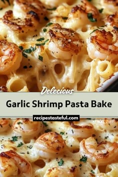 this garlic shrimp pasta bake is delicious and easy to make