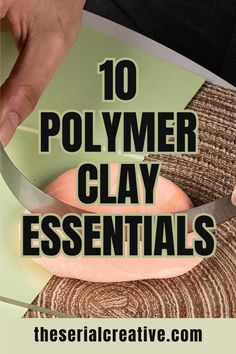 a person cutting up an object with a knife on it and the words, 10 polymer clay essentials