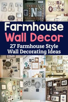 farmhouse wall decor with various pictures on the walls