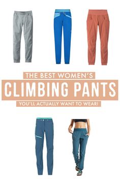 the best women's climbing pants you'll actually want to wear