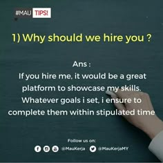 a person writing on a blackboard with the words 1 why should we hire you?