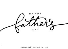 happy father's day handwritten lettering on white background