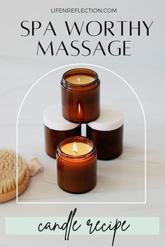 three candles with the words spa worthy massage on them and a brush next to it