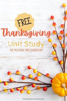 the free thanksgiving unit study for preschool and elementary