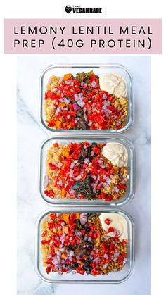 three glass containers filled with food and the words lemony lentil meal prep 40g protein