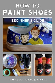 shoes painted with star trek characters and the words how to paint shoes beginner's guide