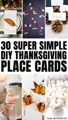 30 Super Simple Thanksgiving Place Cards Diy Place Settings Thanksgiving, Thanksgiving Diy Table Settings, Diy Thanksgiving Tablescapes, Thanksgiving Table Setting Diy, Thanksgiving Name Cards Diy, Place Card Thanksgiving, Diy Name Place Cards, Table Name Card Ideas, Thanksgiving Diy Place Cards