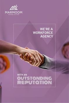 two people shaking hands with the words we're a workforce agency on it