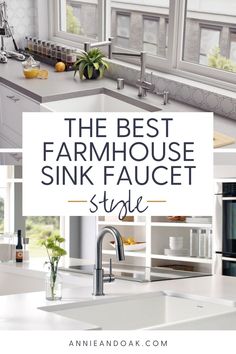 the best farmhouse sink faucet style