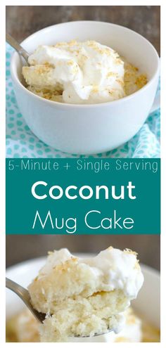 coconut mug cake with whipped cream on top and the title overlay reads 5 - minute single serving coconut mug cake