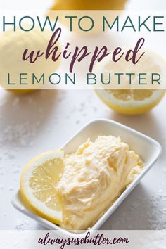 how to make whipped lemon butter